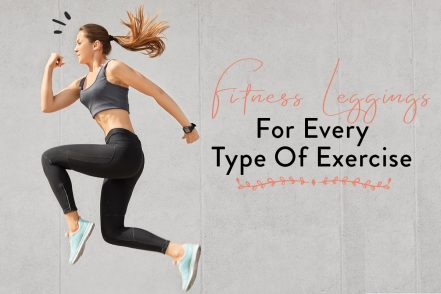 Fitness Leggings for Every Type of Exercise