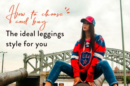 How to choose and buy the Ideal Leggings Style For You